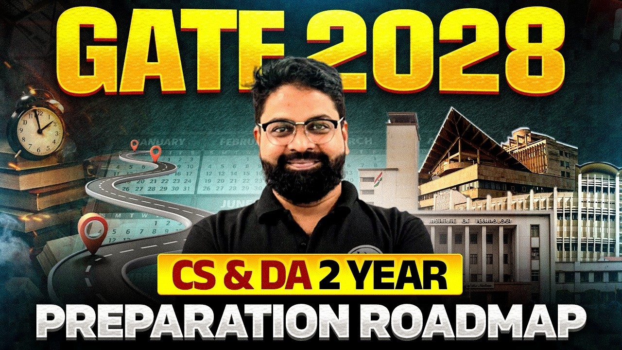 GATE 2028 Preparation | CS & DA | 2 Year Preparation Roadmap - YouTube