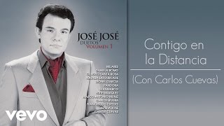 José José - Contigo en la Distancia (Cover Audio) chords