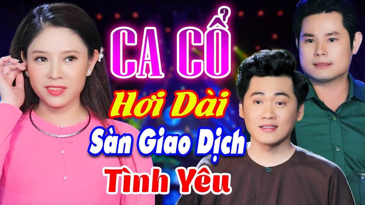 CA CỔ HIỆN ĐẠI🔥Ca Cổ Hơi Dài Mỹ Tiên "Giao Dịch Tình Yêu" Với Văn Khởi, Trung Đẳng 🔥 Ca Cổ Cải Lương