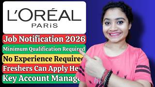 Loreal Job Notification For Freshers| 12th Pass Job Updates| Latest Job Vacancies| Remote Jobs 2026.