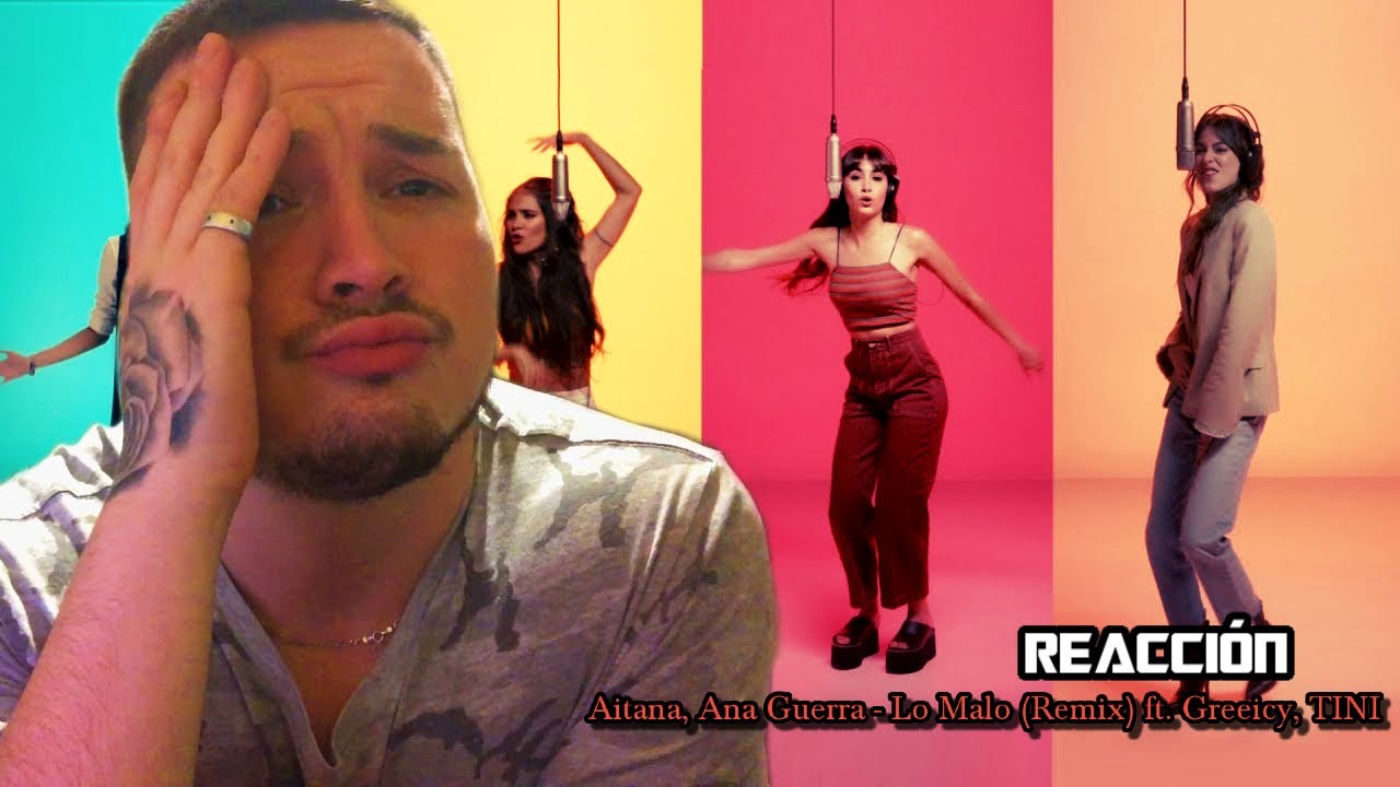 (REACCIÓN) Aitana, Ana Guerra - Lo Malo (Remix) ft. Greeicy, TINI | Cris Alejandro