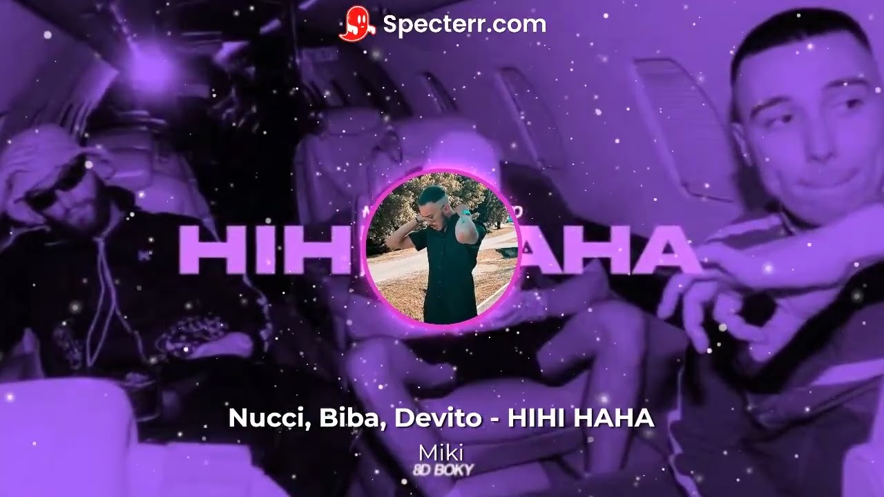 Nucci, Biba, Devito - HIHI HAHA 🔥Speed Up🔥