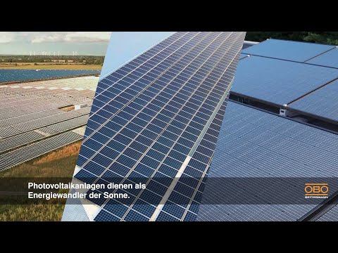 So geht Solar: Die Komplettlösung für sichere PV-Anlagen - OBO Bettermann