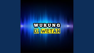 Wurung (Remix)