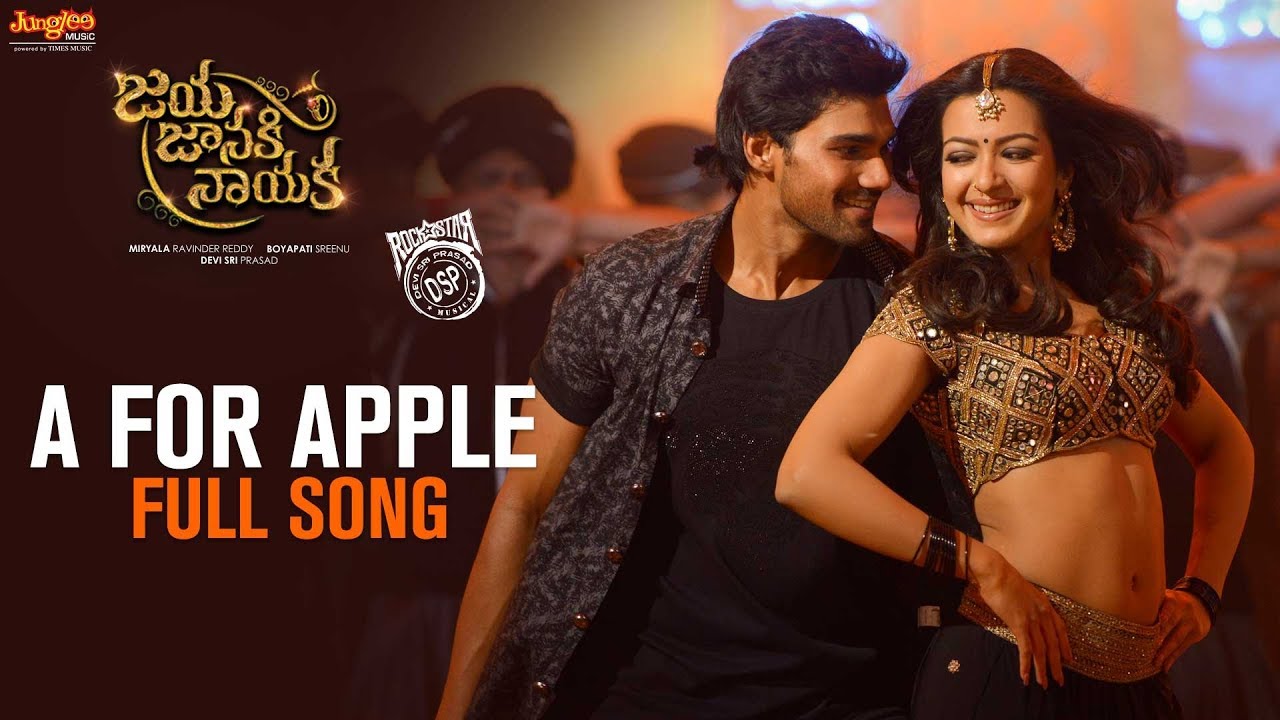 A For Apple Full Audio Song | Jaya Janaki Nayaka | Bellamkonda Srinivas |  Rakul Preet | DSP