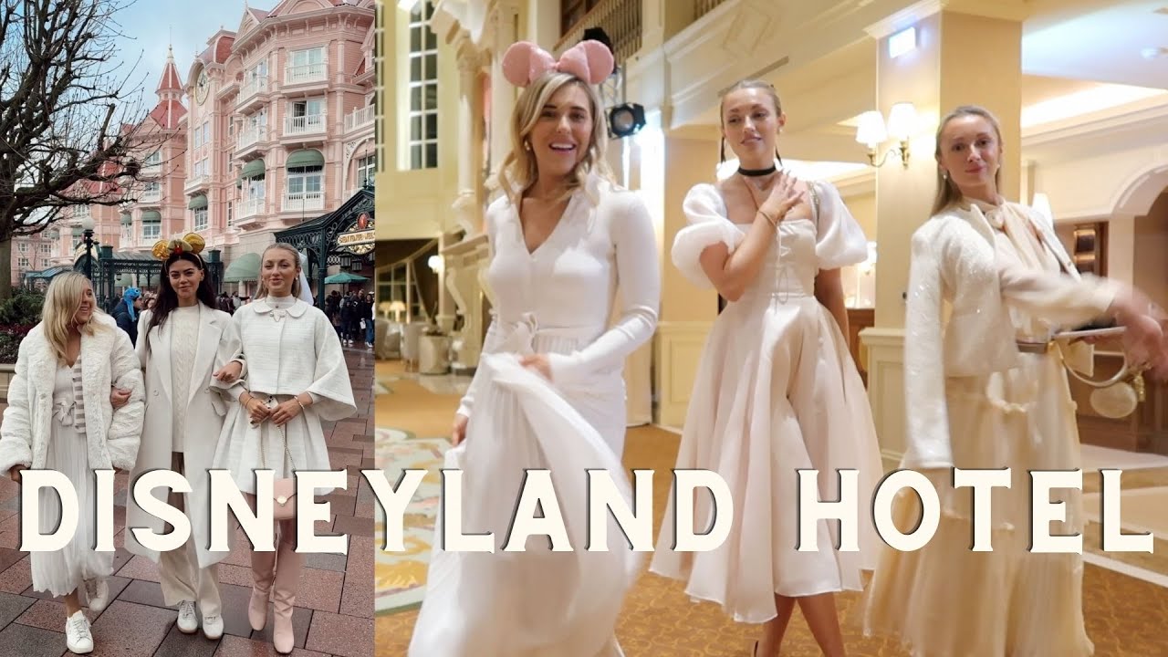 Disneyland Paris Hotel Reopening! Stay With Us At Disneyland Paris! Girls Trip To Disney