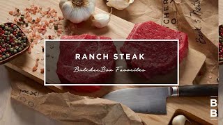 ButcherBox Ranch Steak Recipe
