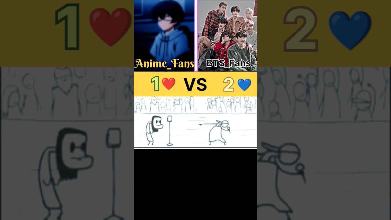 𝙰𝚗𝚒𝚖𝚎 𝙵𝚊𝚗𝚜 𝚅𝚜 𝙱𝚝𝚜 𝙰𝚛𝚖𝚢 𝙵𝚊𝚗𝚜 😈 