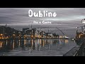 VIVERE A DUBLINO e in IRLANDA - I pro e contro della mia esperienza