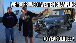We Borrowed Westen Champlins 70 Year Old Jeep