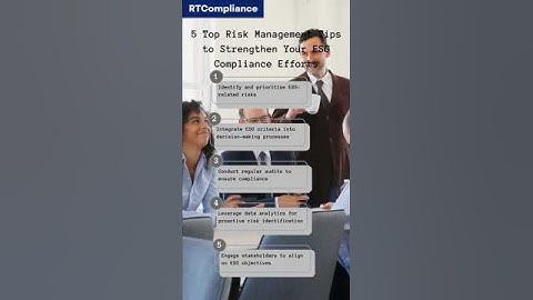 5 Top Risk Management Tips to Strengthen Your ESG Compliance Efforts #riskmanagement #ESGcompliance
