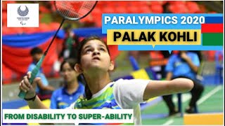 PALAK KOHLI: From DISABILITY to super-ability | Tokyo Paralympics 2020