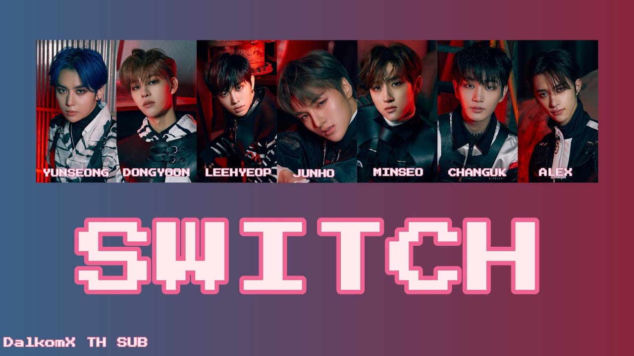 [KARAOKE/THAISUB] DRIPPIN (드리핀 ) Switch ทัลคมซับ YouTube