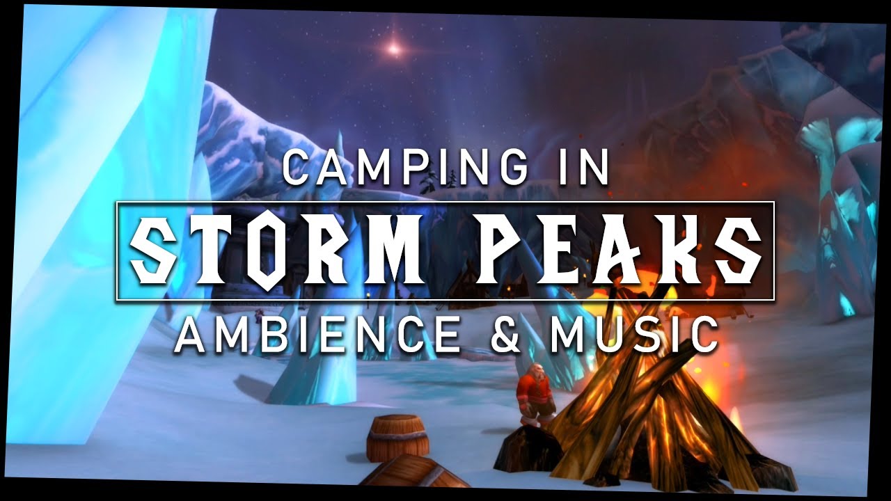 WoW ASMR - Camping in Storm Peaks (Ambience and Music)
