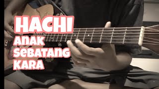 Hachi Anak Sebatang Kara (fingerstyle cover)