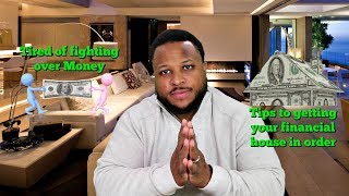 Is Money Affecting Your Relationship; Tips on Getting Your Financial House in Order by Man in the House 4,747 views 6 years ago 46 minutes