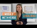 El METAVERSO y el sector de la MODA | Vestir de NFT | LEGALIDAD | ⚖️ DiG Abogados