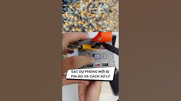 Tại sao sạc dự phòng mới mua hay bị pin ảo, và đây là cách xử lý. #dongcongnghe #sacduphong