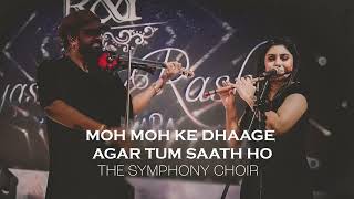 Download Lagu Music, a thread connecting souls - Moh Moh ke dhaage, Agar tum saath ho mashup by The Symphony Choir MP3 Download Lagu Music, a thread connecting souls - Moh Moh ke dhaage, Agar tum saath ho mashup by The Symphony Choir MP3