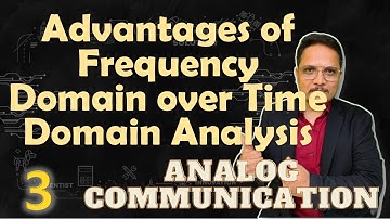 Advantages of Frequency Domain over Time Domain Analysis