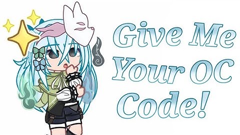 Give me your OC code!//TQSM for 500 Sub//read description//GC