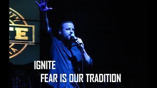 (HD) Ignite - Fear is Our Tradition (Ao Vivo Carioca Club / São Paulo - 07/10/17)