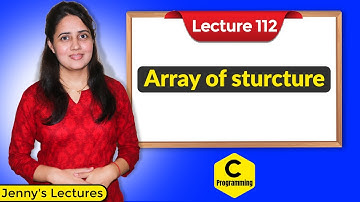 C_112 Array of Structures in C | C Language Tutorials