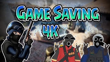 CS:GO The Game Saving 4K! (CS:GO Competitive)