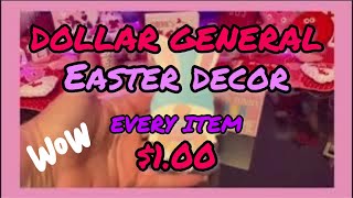 DOLLAR GENERAL | NEW EASTER DECOR | EVERY ITEM $1.00 !! #dollargeneral