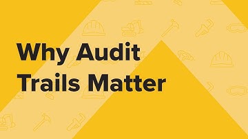 Why Audit Trails Matter: Protect Your Construction Financials Before It’s Too Late
