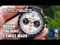 Echo Neutra Cortina 1956 Cronografo, la recensione del crono a carica manuale