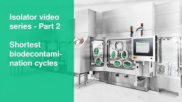 Isolator Technology | Part 2: Shortest biodecontamination cycle times