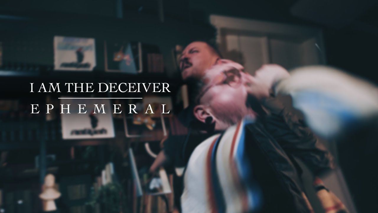 Guarda I Am The Deceiver - EPHEMERAL (Official Music Video) su YouTube Guarda I Am The Deceiver - EPHEMERAL (Official Music Video) su YouTube