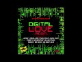 Digital Love Riddim (Full Mix) Chronixx,Romain Virgo,Queen Ifrica,Chuck Fenda,Iba Mahr & More....