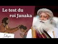 Le test du roi janaka