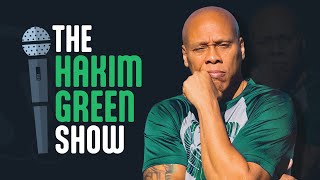 THE HAKIM GREEN SHOW! with Special Guest AB BUTLER