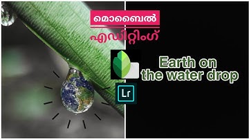 Earth on the water drop | Snapseed editing tutorial