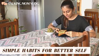 7 Simple Habits to Start Today | Habits that Will Change Your Life | Healthy Habits to Stay Happy