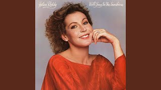 Video thumbnail of "Helen Reddy - We'll Sing In The Sunshine"