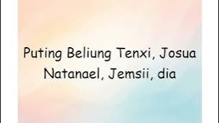 Puting Beliung Tenxi, Josua Natanael, Jemsii, dia | Lyrics Video