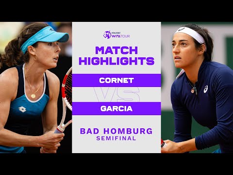 Alize Cornet vs. Caroline Garcia | 2022 Bad Homburg Semifinal | WTA Match Highlights