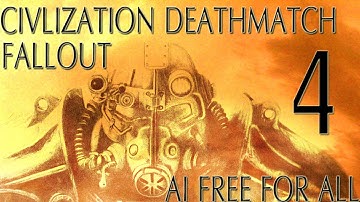 Civ 5: Fallout AI Only Free For All Deathmatch #4 " Dividing Line "