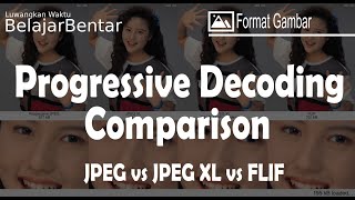 Progressive decoding of JPEG vs JPEG XL vs FLIF image files. English