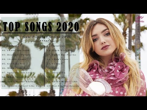 English Songs 2020 💗 Top 40 Popular Songs 2020 💗 Best Pop Songs Playlist 2020