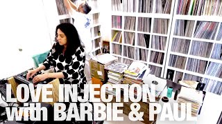 LOVE INJECTION with BARBIE & PAUL @TheLotRadio  05-11-2024