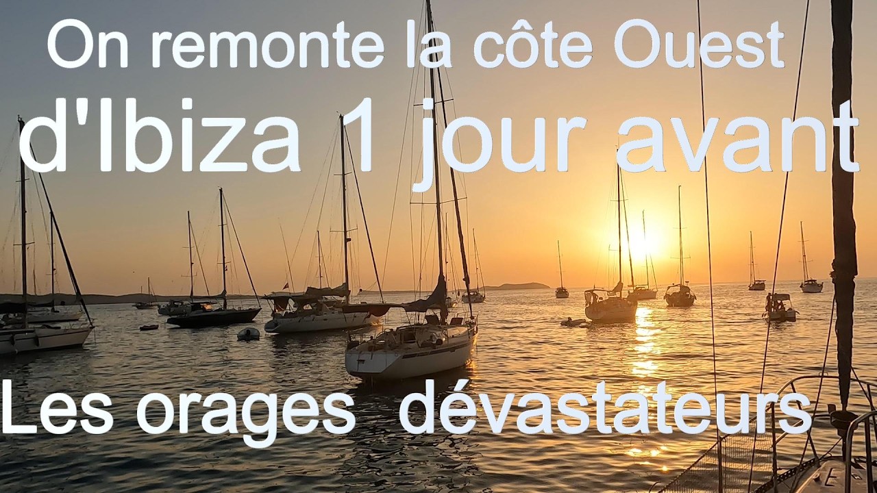 ⁣Navigation sur la côte Ouest d'Ibiza juste avant les énormes orages qui ont fait beaucoup de dégats