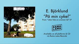 E. Björklund - På min cykel (Official audio)
