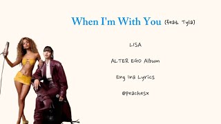 LISA 'When Im with you (Feat. Tyla)' ColorCodedLyrics | Lirik Terjemahan | Eng Ina