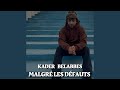Malgré Les Défauts
