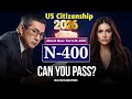 Practice N-400 US Citizenship Interview 2026 &amp; Oath Ceremony - N400 Naturalization Interview #uscis